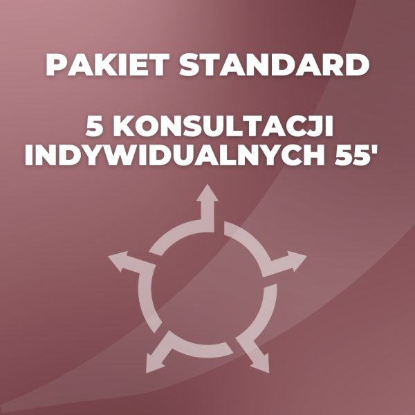 Pakiet STANDARD - 5 konsultacji indywidualnych